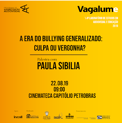 Laboratório Vagalume – Palestra com Paula Sibilia